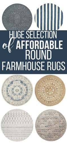 round rugs with the words huge selection of affordable round farmhouse rugs