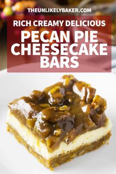 a piece of pecan pie cheesecake bars on a white plate with text overlay