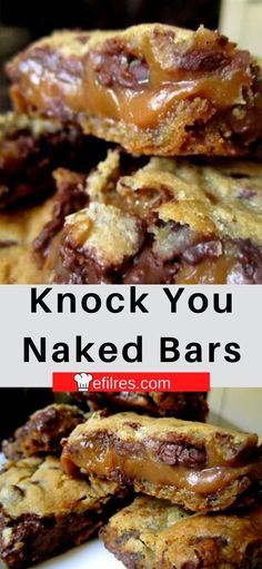 cookies stacked on top of each other with the words knock you naked bars