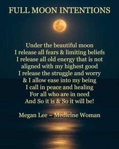 Full Moon Intentions, Full Moon Blessings, Moon Intentions, Smudging Prayer, Moon Quotes