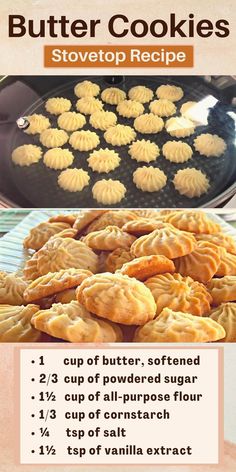 the recipe for butter cookies is shown in three different pictures and includes instructions to make them