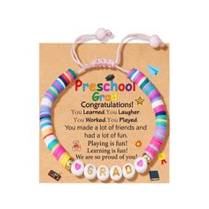 a colorful bracelet with words on it that says, preschool congratulations you learned to play