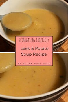 Leek & Potato Soup | Slimming World Friendly Recipe - Sugar Pink Food Slimmingworld Recipes Uk, Leak And Potato Soup, Soup Recipes Uk, Leek Potato Soup, Leek Potato, Sliming World, Leek Recipes