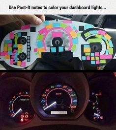 a car dashboard with the words use post - it notes to color your dashboard lights