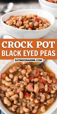 crock pot black - eyed peas in a white bowl with text overlay that reads, crock pot black - eyed peas