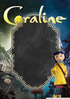 an image of a cartoon character with a blackboard in front of it that says coraline