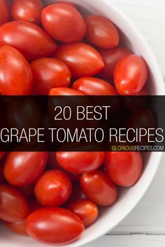 Grape Tomato Recipes Pasta Sauce With Grape Tomatoes, Meals With Grape Tomatoes, What Can You Do With Tomatoes, Plum Tomatoes Recipes, Things To Do With Grape Tomatoes, Baked Grape Tomatoes, What To Do With Grape Tomatoes, Recipes To Use Cherry Tomatoes, Overripe Tomatoes What To Do