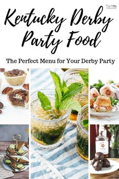 the perfect menu for your derby party, including desserts and appetizing treats