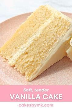 Slice of vanilla cake Soft Vanilla Cake Recipe, Vanilla Cake Recipe Moist, Cakes By Mk, Soft Vanilla Cake, Best Vanilla Cake Recipe, Moist Cake Recipe, Moist Vanilla Cake, White Cake Recipe, Sponge Cake Recipes