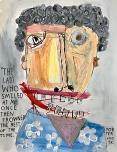 a painting with words written on it and an image of a man's face