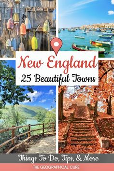 Pinterest pin for Most Beautiful Towns in New England New England Travel Guide, Northeast Usa Travel, New England Trip Itinerary, Best Places To Visit In New England, New England Things To Do, Things To Do In New England, Travel New England, New England Vacation Ideas, New England Trip