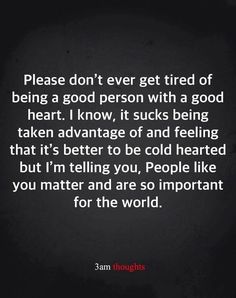 3am Thoughts Listen With Your Heart, Stand Your Ground, 3am Thoughts, Quotes Advice, Cold Hearted, Words Of Wisdom Quotes, Poems And Quotes, Quotes Beautiful, Wake Up Call