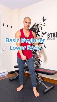 a man standing in front of a machine with the words basic beginner lower body