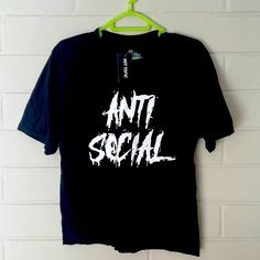 Nwt Size Small Hot Topic Anti Social T-Shirt Alternative Style Slogan T-shirt With Crew Neck, Alternative Slogan Crew Neck T-shirt, Alternative Crew Neck T-shirt With Slogan, Alternative Style Slogan Crew Neck T-shirt, Black Alternative T-shirt With Graphic Design, Alternative Black T-shirt With Graphic Design, Black Slogan Shirt In Grunge Style, Alternative Style Black T-shirt With Logo Print, Black Crew Neck Alternative Shirt