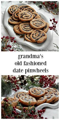 grandma's old fashioned date pinwheels on a platter with holly and berries