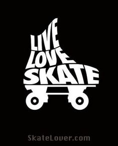 a skateboard with the words live love skate in white on a black background photo