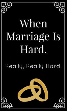 the cover of when marriage is hard, really really hard