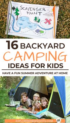 the back yard camping ideas for kids have fun in the sun and on the grass