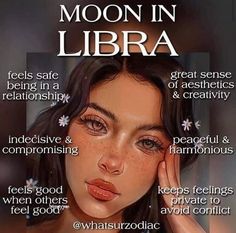 a woman's face with the words moon in libra above it and an image of