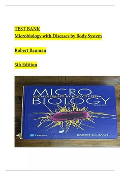 Test Bank for Microbiology with Diseases by Body System 5th Edition, Bauman | Complete Guide