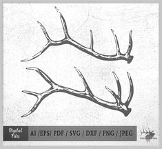 deer antlers on white paper with the words, alpess svg dxf