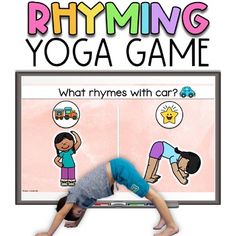 a young child is doing yoga with the words rhyming game