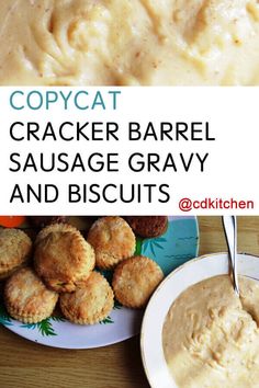 copycat cracker barrel sausage gravy and biscuits with text overlay that reads copycat cracker barrel sausage gravy and biscuits