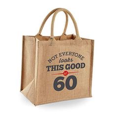 Return Policy Fast Delivery Trusted seller 60th Birthday Gift Bag Keepsake for Women Men Novelty Jute 60 Years Old Shopping Tote Size 11.81 x 11.81 x 7.48 inches Product Description 60th birthday design appears on one side only (allowing the receiver to show blank side when required) Perfect for gifting small items and to be used as a practical tote or shopping bag Capacity: 14 litres, open top bag, no zip, cotton carry handles Original 60th Birthday gift idea, 100% Jute Dimensions: Width: 11.81 inches + Height: 11.81 inches + Depth: 7.48 inches Shipping Returns Payment Shipping Shipping is FREE to all addresses other than APO/PO boxes in the lower 48 states. All our stock ships from US-based warehouses. Shipped via USPS or UPS (depending on location and package weight) Unless stated other Totes Ideas, 100 Birthday Gifts, 65th Birthday Gift, 90th Birthday Gifts, Birthday Bag, Birthday Keepsakes, Birthday Gift Bags, 80th Birthday Gifts, 65th Birthday