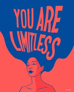 an illustration of a woman with the words you are limitless above her head