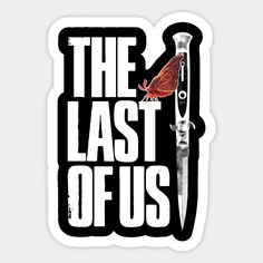 the last of us sticker with knife and bird on it's back side