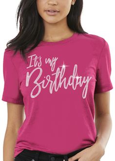 PRICES MAY VARY. STUNNING REAL CRYSTAL RHINESTONES BIRTHDAY TEE! This cute shirt says “It's My Birthday” in real faceted rhinestones. The Birthday Girl will love wearing this birthday shirt on her special day. EXCEPTIONALLY SOFT RING-SPUN COTTON! The Birthday Girl will look great and feel comfortable in the 100% Combed and ring-spun cotton tee WOMEN’S RELAXED, MODERN FIT TEE! Our premium short sleeve, crew neck birthday shirts are specially designed to have that modern relaxed fit that will fit Outfits Bonitos, Womens Birthday, Gorgeous Birthday, Deer Shirt, Birthday Tshirts, Birthday Tee, Pink Birthday, Cute Shirt, Rhinestone Designs