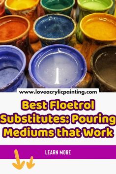 the words best floral substitues pouring mediums that work are in front of many