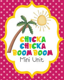 a sign that says chicka chicka boomboom mini unit with a palm tree