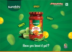 an advertisement for suraci's spicy pickle with the caption, have you tried it yet?