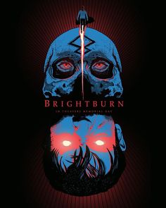 the movie poster for brightburn featuring two demonic looking men with red and blue eyes