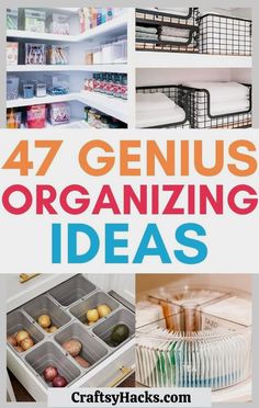 the words 47 genius organizing ideas are shown above pictures of kitchen items and dishes in bins