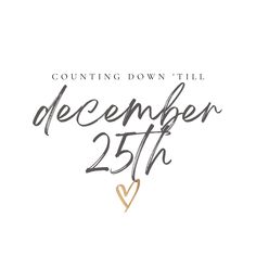 counting down 'till december 25th gold heart quote Widgetsmith Pictures, December Aesthetic, Months Calendar, White Quotes, New Wallpaper Iphone, Memory Match Game, Bad Week, Aesthetic Ig, Ipad Wallpapers