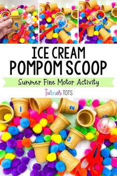 an ice cream scooper filled with pom - poms and the words summer fine motor activity