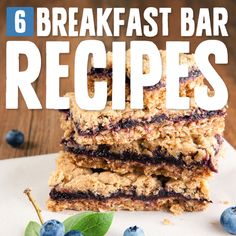 six breakfast bar recipes with blueberries on the side