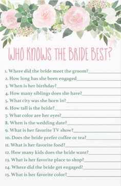 a printable wedding game with pink roses and greenery on the side, which reads who knows the bride best?