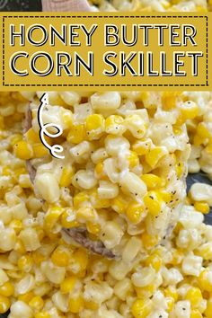 Honey butter corn made in a skillet pan with frozen corn, honey, butter, and seasonings. Honey Butter Corn, Frozen Corn Recipes, Corn Skillet, Honey Butter Skillet Corn, Canned Corn Recipes, Bacon Wrapped Stuffed Chicken, Butter Corn, Skillet Corn