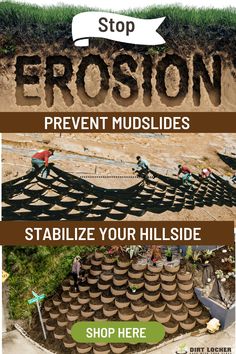 two pictures with words that say, stop frison prevent mudslides stabilize your hillside