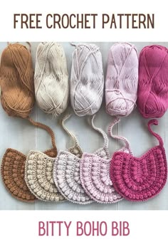 crochet patterns for different types of bags and purses with text that reads free crochet pattern, bitty boho bib