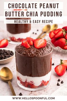 chocolate peanut butter chia pudding in a glass bowl with strawberries on the side