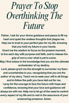 a poem written in green ink with the words prayer to stop overthinking the future