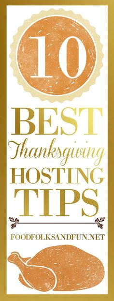 the 10 best thanksgiving hosting tips for food bloggers