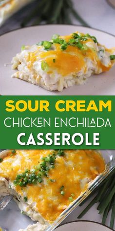 chicken enchilada casserole with sour cream sauce and green onions on top