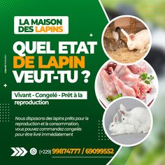 an advertisement for the french food company, la maison des lapins queletat de lapin veut - u?