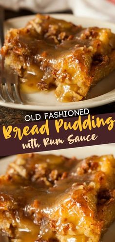 an old fashioned bread pudding with rum sauce is on a white plate and has a fork in it