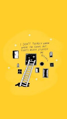 a yellow background with an illustration of a ladder and other things on it that say i don't totally know where they are